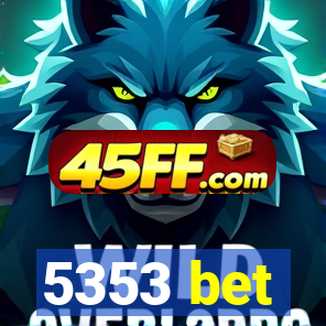 5353 bet
